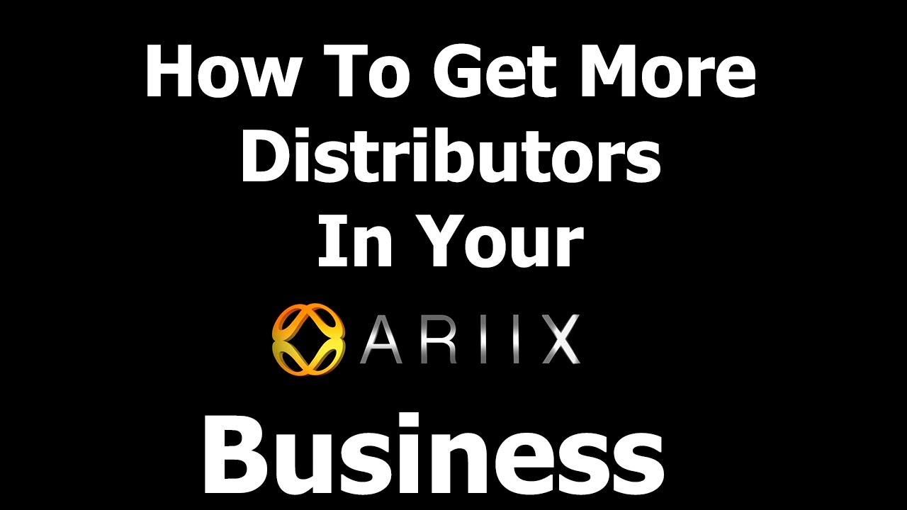 ARIIX – How To Signup More Distributors In Your ARIIX Business post thumbnail image