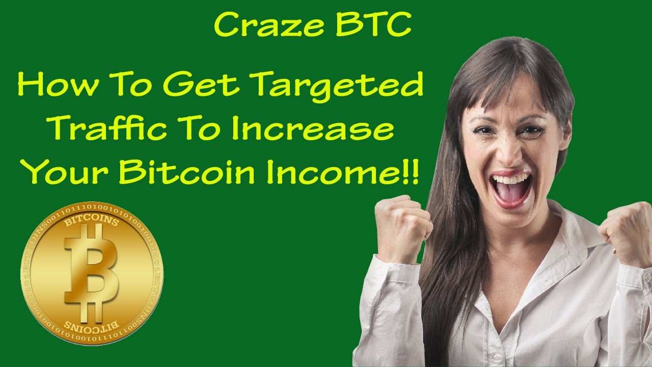 Craze BTC – How To Get Targeted Traffic And Referrals To Increase Your Bitcoin Income post thumbnail image