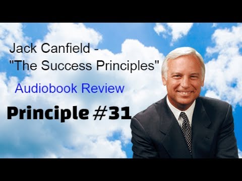 Jack Canfield – The Success Principles – Principle #31 – Embrace Change post thumbnail image