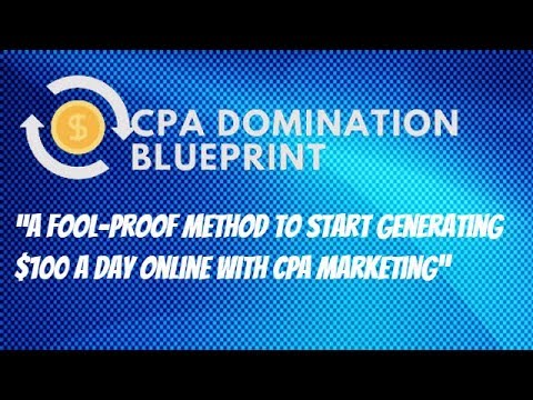 CPA Domination Blueprint – Fool-Proof Method to Start Generating $100 a Day With CPA Marketing post thumbnail image