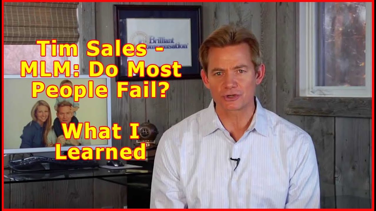 Tim Sales – MLM: Do Most People Fail? – What I Learned Day 6/62 post thumbnail image