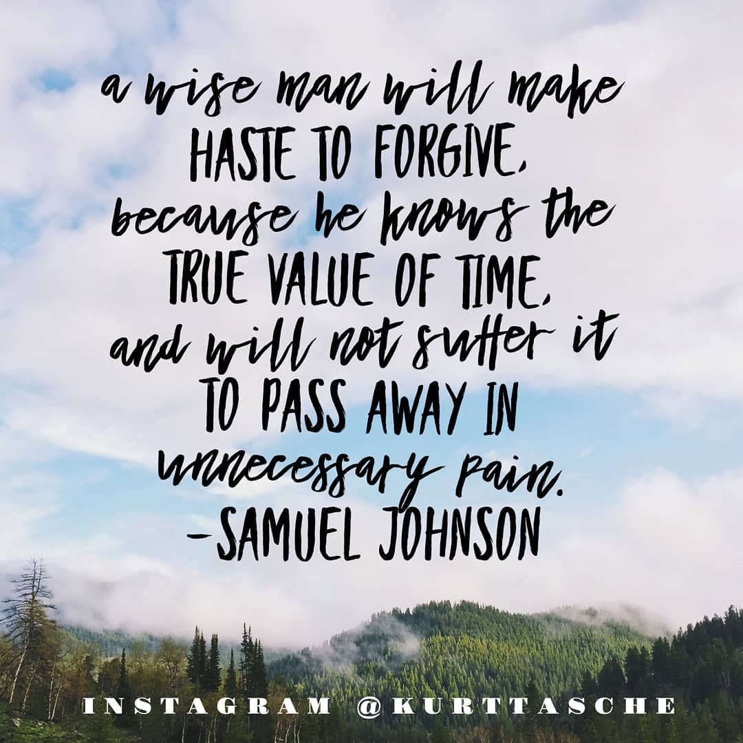 A wise man will make haste to forgive, because he knows the true value of time, … post thumbnail image