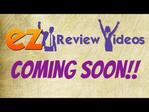 EZ Review Videos – Coming Soon post thumbnail image