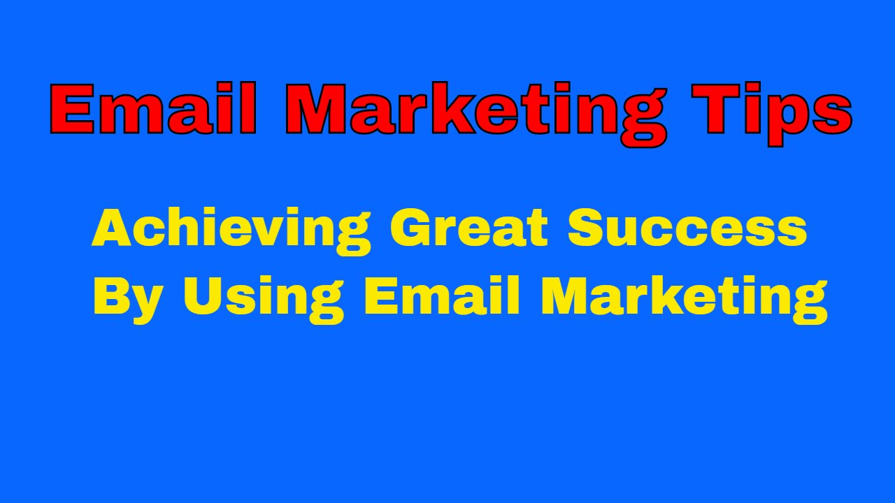 Email Marketing Tips – Achieving Great Success By Using Email Marketing post thumbnail image