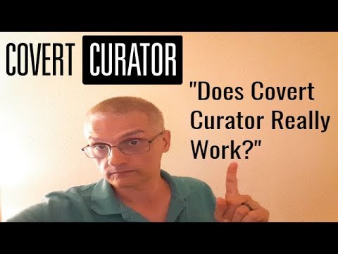 Does Covert Curator Really Work? post thumbnail image