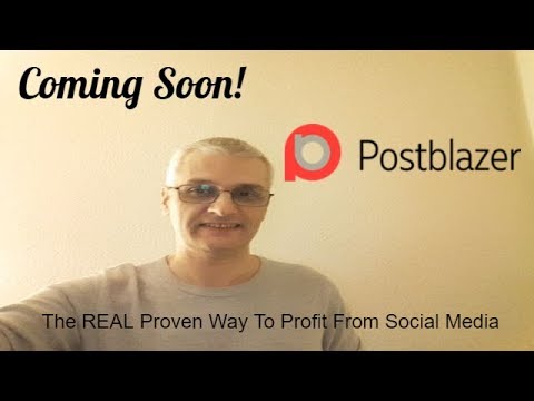 PostBlazer – Coming Soon! The REAL Proven Way To Profit From Social Media post thumbnail image