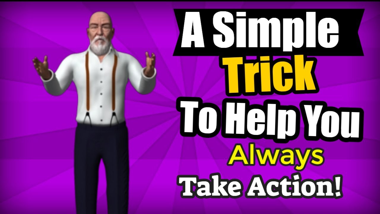 A Simple Trick To Help You Always Take Action post thumbnail image