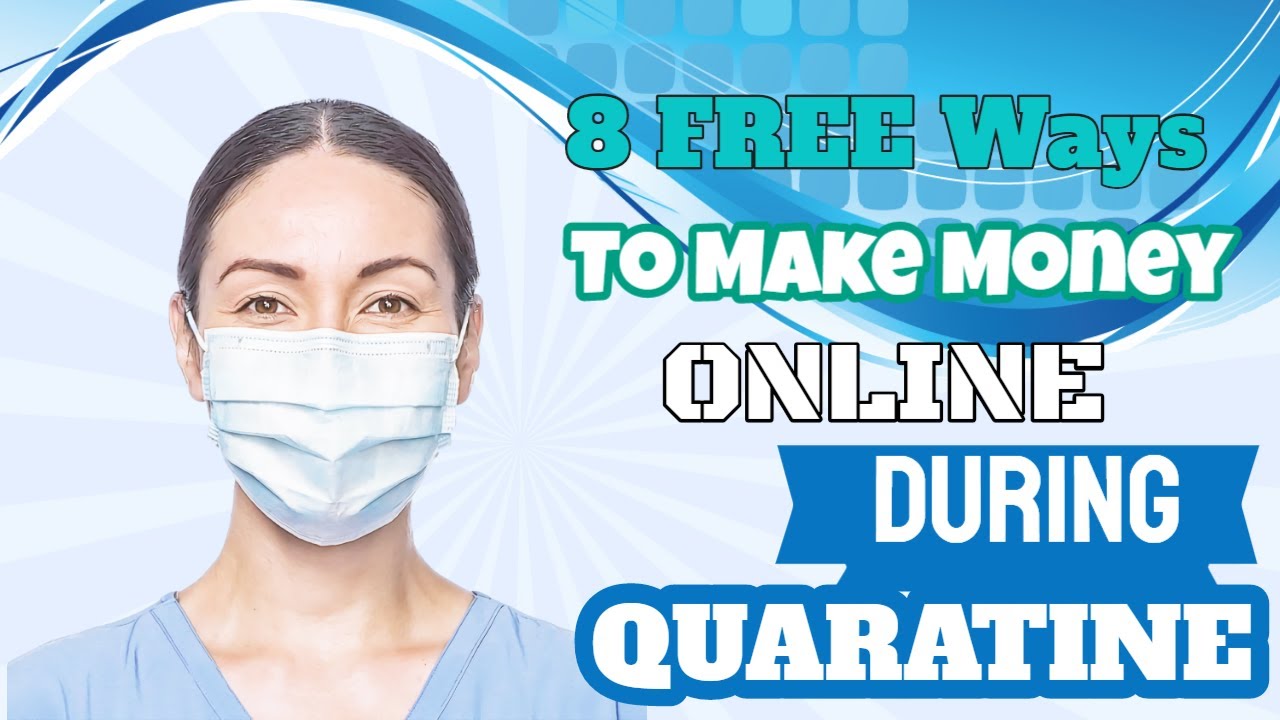 8 Free Ways To Make Money Online During COVID-19 Quarantine | Coronavirus post thumbnail image
