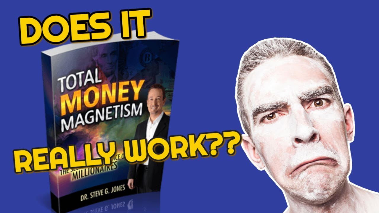 Does Total Money Magnetism Really Work? [Total Money Magnetism Full Review] post thumbnail image