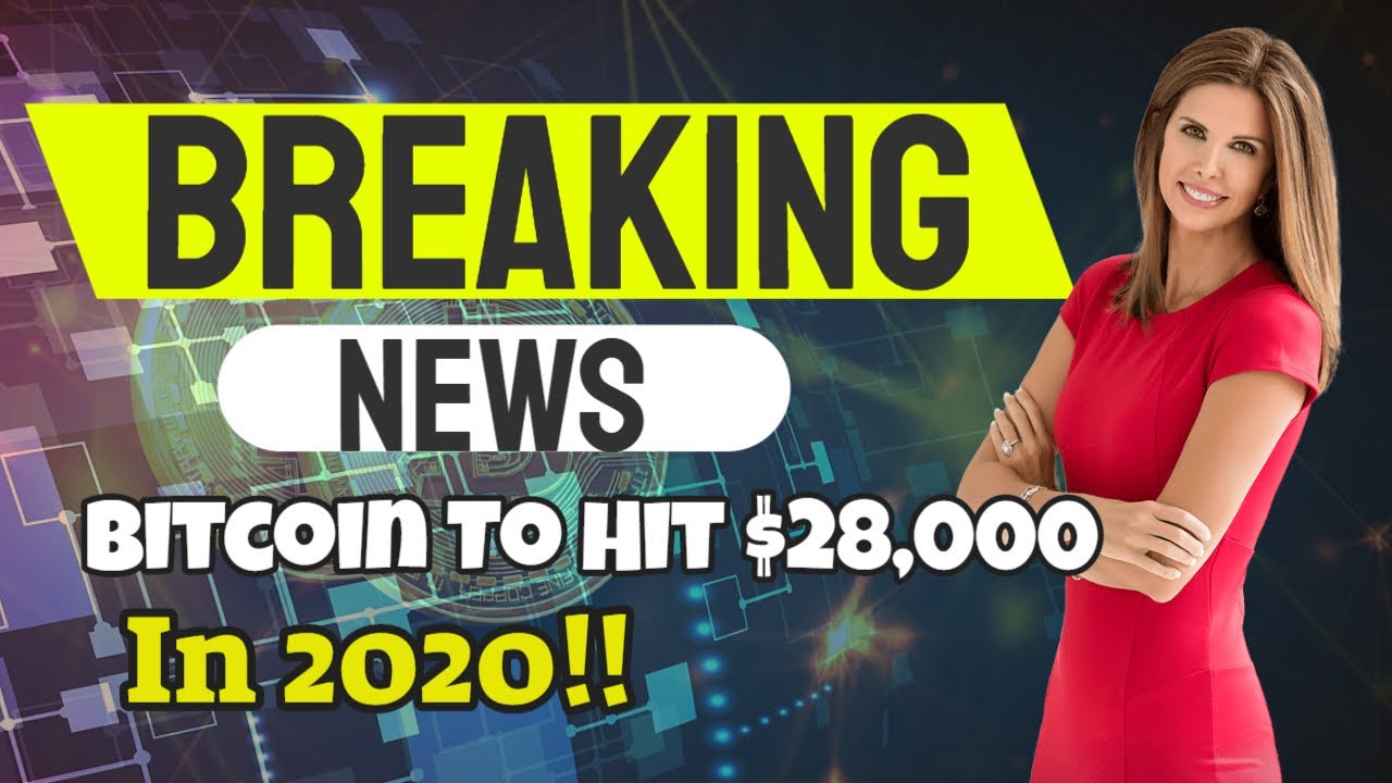 Bitcoin 2020 News: Bloomberg Report – Bitcoin to $28,000 By End of 2020!! post thumbnail image